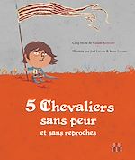 Télécharger le livre :  5 chevaliers sans peur et sans reproches