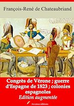 Télécharger le livre :  Congrès de Vérone - Guerre d'Espagne de 1823 - Colonies espagnoles – suivi d'annexes