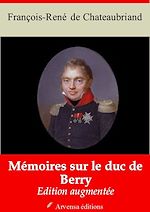 Download this eBook Mémoires sur le duc de Berry – suivi d'annexes