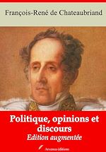 Download this eBook Politique, opinions et discours – suivi d'annexes
