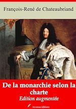 Download this eBook De la monarchie selon la charte – suivi d'annexes