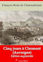 Télécharger le livre :  Cinq jours à Clermont (Auvergne) – suivi d'annexes