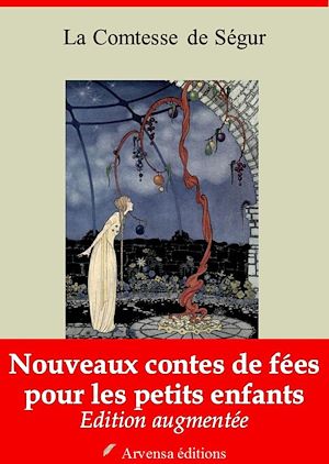 Download the eBook: Nouveaux contes de fées pour les petits enfants – suivi d'annexes