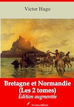 Download this eBook Bretagne et Normandie (Les 2 tomes) – suivi d'annexes
