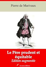 Download this eBook Le Père prudent et équitable – suivi d'annexes