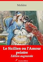 Télécharger le livre :  Le Sicilien ou l'Amour peintre – suivi d'annexes