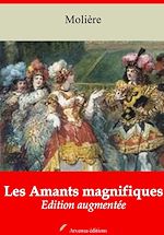 Télécharger le livre :  Les Amants magnifiques – suivi d'annexes