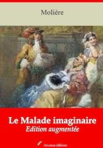 Télécharger le livre :  Le Malade imaginaire – suivi d'annexes