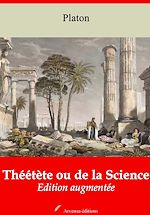 Télécharger le livre :  Théétète ou de la Science – suivi d'annexes