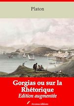 Download this eBook Gorgias ou sur la Rhétorique – suivi d'annexes