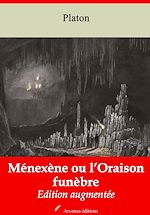 Download this eBook Ménexène ou l'Oraison funèbre – suivi d'annexes