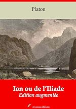 Télécharger le livre :  Ion ou de l'Iliade – suivi d'annexes