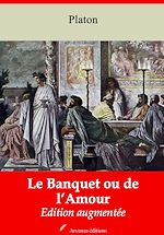 Download this eBook Le Banquet ou de l'Amour – suivi d'annexes