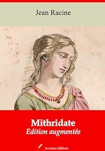 Télécharger le livre :  Mithridate – suivi d'annexes