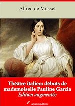 Download this eBook Théâtre italien : débuts de mademoiselle Pauline Garcia – suivi d'annexes