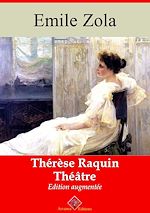 Télécharger le livre :  Thérèse Raquin (Théâtre) – suivi d'annexes