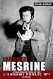 Télécharger le livre :  Jacques Mesrine