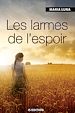 Télécharger le livre :  Les larmes de l'espoir