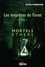 Télécharger le livre :  Les enquêtes du Furet