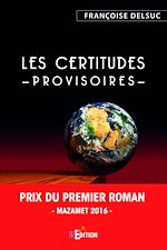 Télécharger le livre :  Les certitudes provisoires