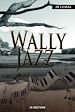 Télécharger le livre :  Wally Jazz