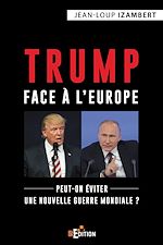 Télécharger le livre :  Trump face à l'Europe