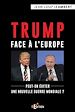 Télécharger le livre :  Trump face à l'Europe