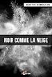 Télécharger le livre :  Noir comme la neige