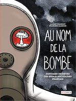 Télécharger le livre :  Au nom de la bombe