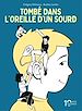 Télécharger le livre :  Tombé dans l'oreille d'un sourd