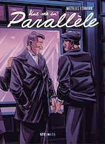 Télécharger le livre :  Une vie en parallèle