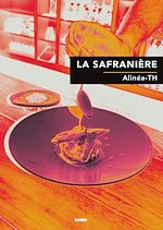 Télécharger le livre :  LA SAFRANIÈRE