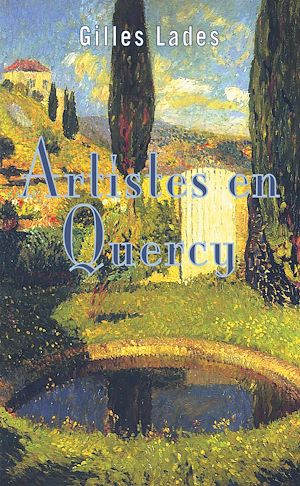 Téléchargez le livre :  Artistes en Quercy