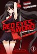 Télécharger le livre :  Red Eyes Sword - Akame ga Kill ! - tome 01