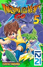 Télécharger le livre :  Inazuma Eleven Go! - tome 05