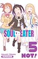 Télécharger le livre :  Soul Eater Not! - tome 05