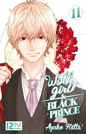 Téléchargez le livre :  Wolf Girl & Black Prince - tome 11