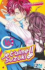 Télécharger le livre :  Je t'aime Suzuki ! - tome 16