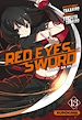 Télécharger le livre :  Red Eyes Sword - Akame Ga Kill ! - tome 13