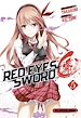 Télécharger le livre :  Red Eyes Sword Zero - Akame ga Kill ! Zero - tome 05