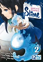 Télécharger le livre :  Moi, quand je me réincarne en Slime - tome 02
