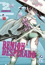 Télécharger le livre :  Renjoh Desperado - tome 02