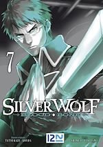 Télécharger le livre :  Silver Wolf - Blood Bone - tome 07