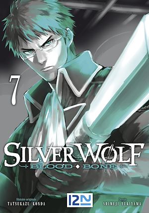 Téléchargez le livre :  Silver Wolf - Blood Bone - tome 07