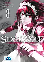 Télécharger le livre :  Silver Wolf - Blood, Bone - tome 08