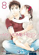 Télécharger le livre :  My Home Hero - tome 08