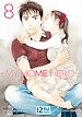 Télécharger le livre :  My Home Hero - tome 08