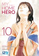 Télécharger le livre :  My Home Hero - tome 10