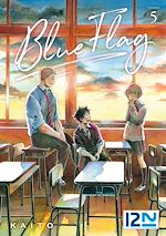 Télécharger le livre :  Blue Flag - tome 05