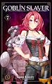 Télécharger le livre :  Roman Goblin Slayer - tome 07